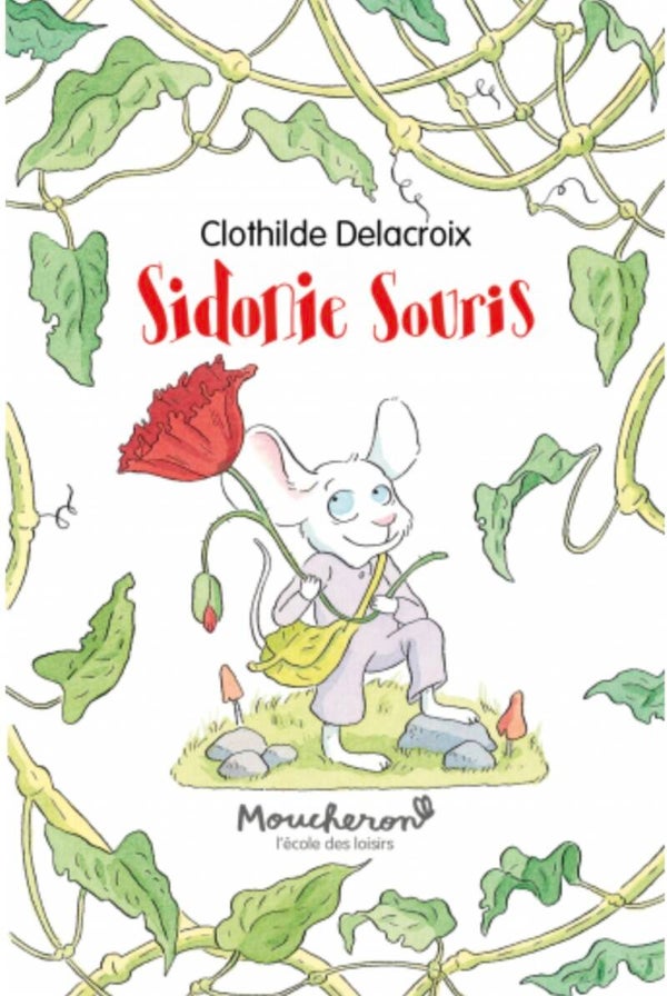 Ecole des loisirs 6 à 8 ans : Sidonie Souris