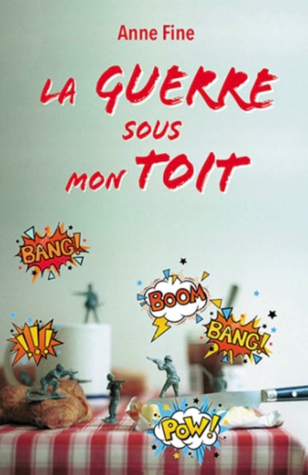Ecole des loisirs 13 ans et plus : La guerre sous mon toit
