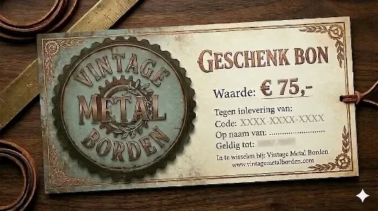 Cadeaubon Vintage Metal Borden - € 75,- (Fysieke Bon)