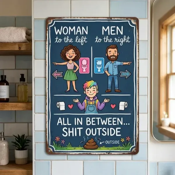 Metalen Wandbord Toilet Humor - Gender Boodschap - 20x30 / 30x40 cm