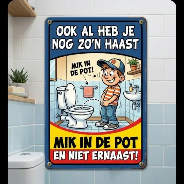 Metalen Bord Toilet Humor - Ben Je Aan Kakken Toe - Wanddecoratie