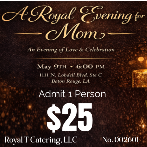 MOTHER'S DAY DINING EXPERIENCE - 1 Ticket - $25