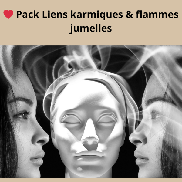 Pack Liens karmiques & flammes jumelles – Comprendre, apaiser et libérer les relations d’âme