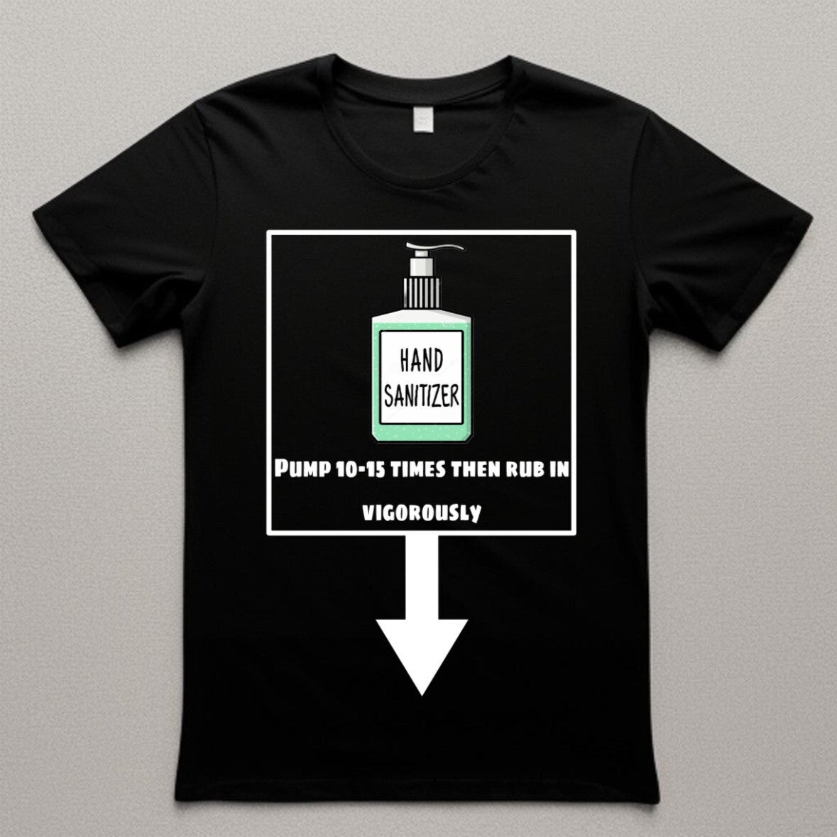 Hand Sanitizer Comedy T-Shirt