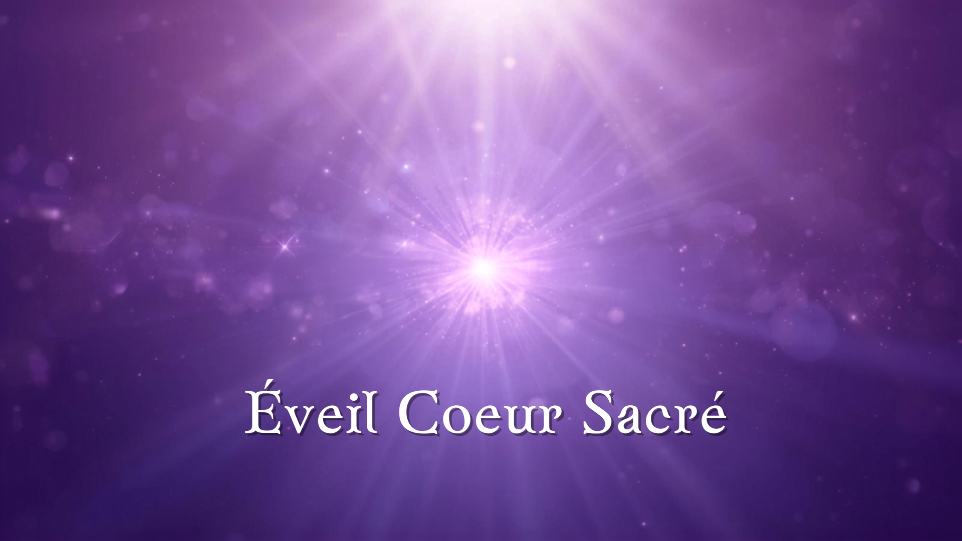 Éveil Coeur Sacré
