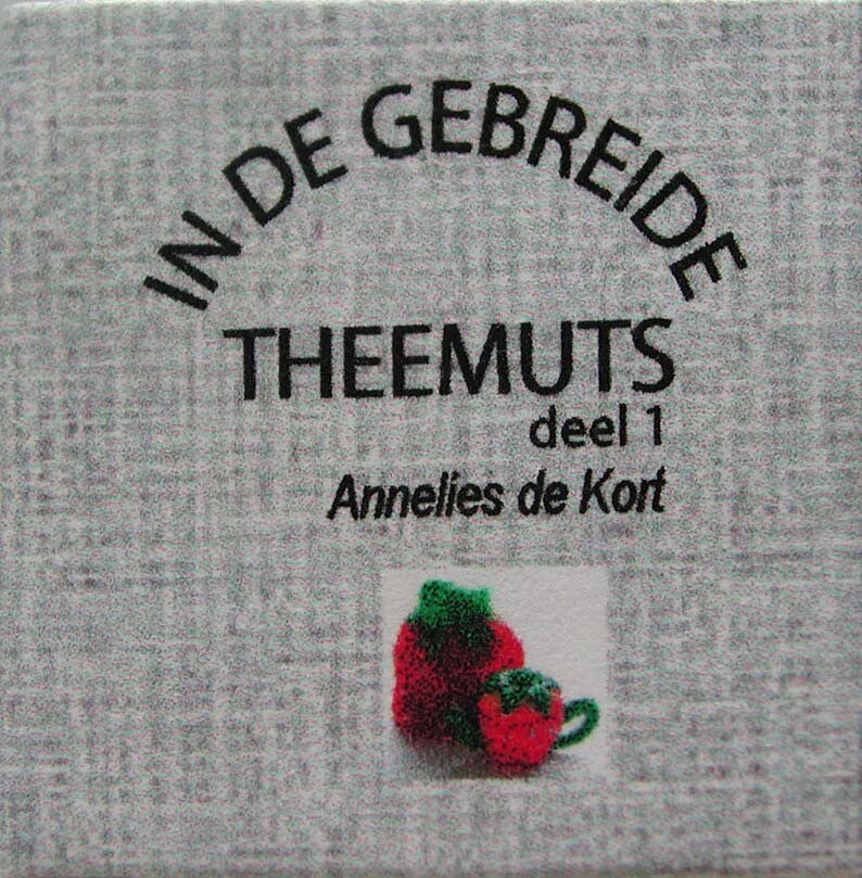 In de gebreide theemuts-Annelies de Kort - Sorry, only in Dutch