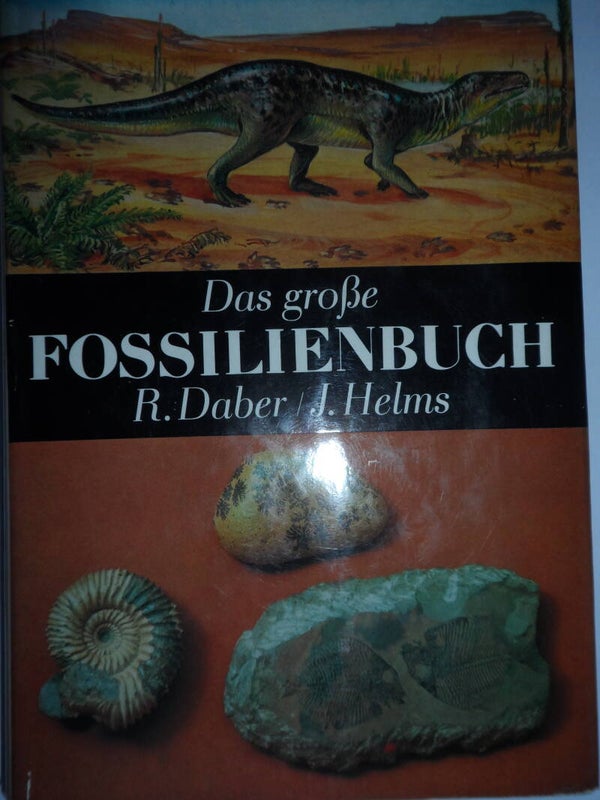 Das grosse Fossilienbuch   R. Daber  J. Helms