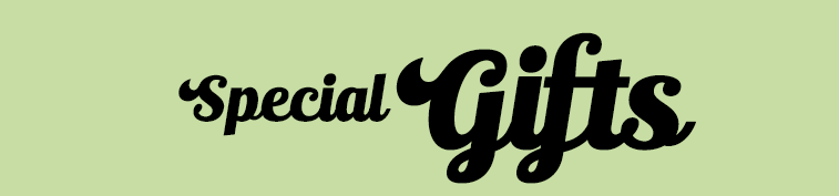 Special Gifts