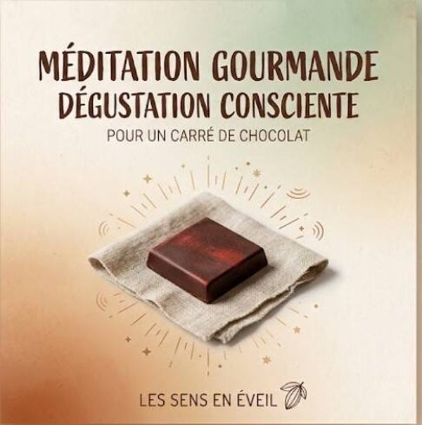 méditation gourmande, le carré de chocolat (11 min)