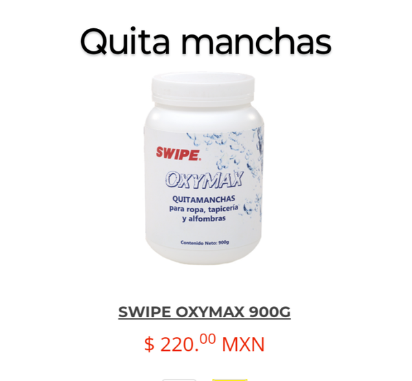 Swipe Oxy Max (quitador de manchas)