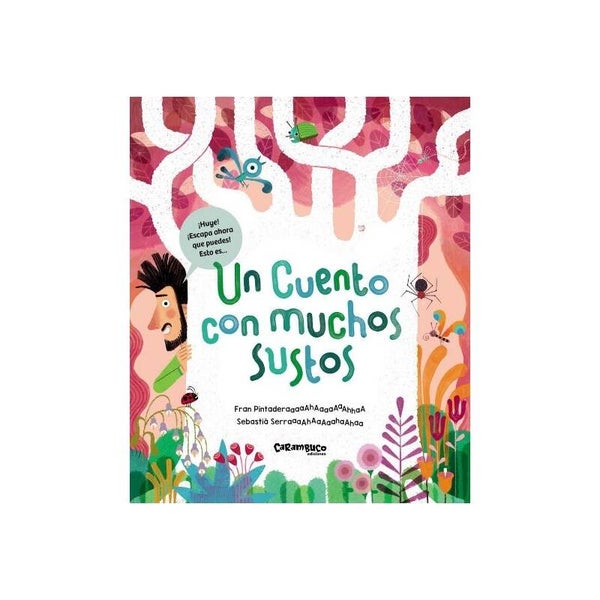 Un cuento con muchos sustos
