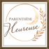 Parenthese Heureuse