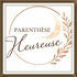 Parenthese Heureuse