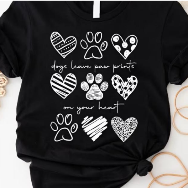 Dogs Leave Paw Prints on your Heart