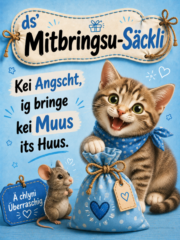 ds'Mitbringsu-Säckli