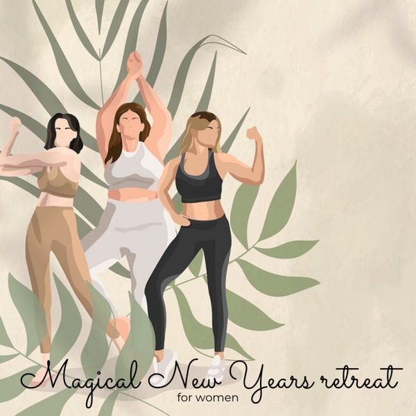 Magical New Years retreat - vrouwenweekend