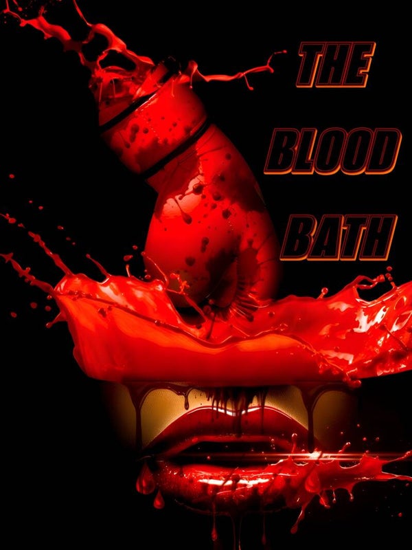THE BLOOD BATH DESIGN