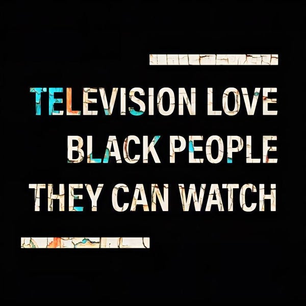 TELEVISION QUOTE DESIGN