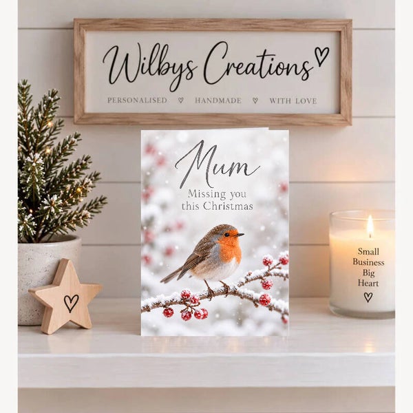 Christmas Card for Mum in Heaven – Robin on Winter Berries