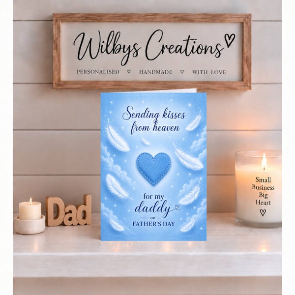 Father’s Day Card for Daddy from Heaven – Blue Heart Kisses
