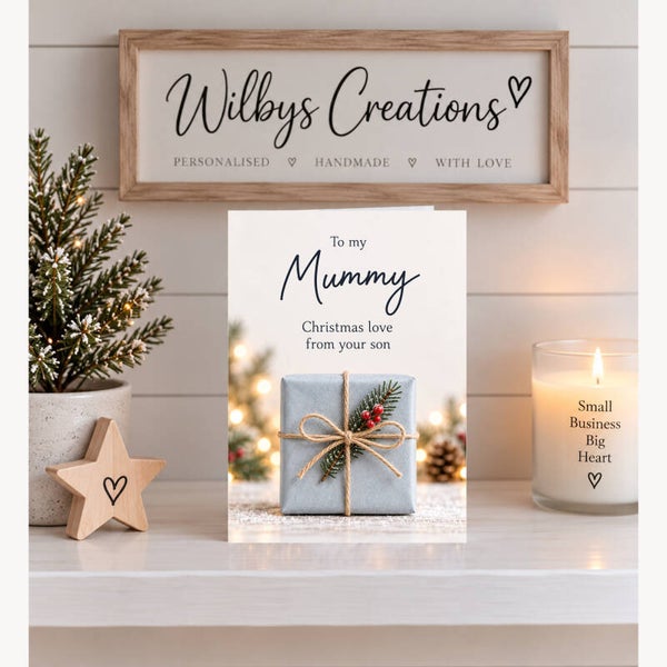 Christmas Card From Son to Mummy in Heaven – Wrapped Gift and Pine Sprig