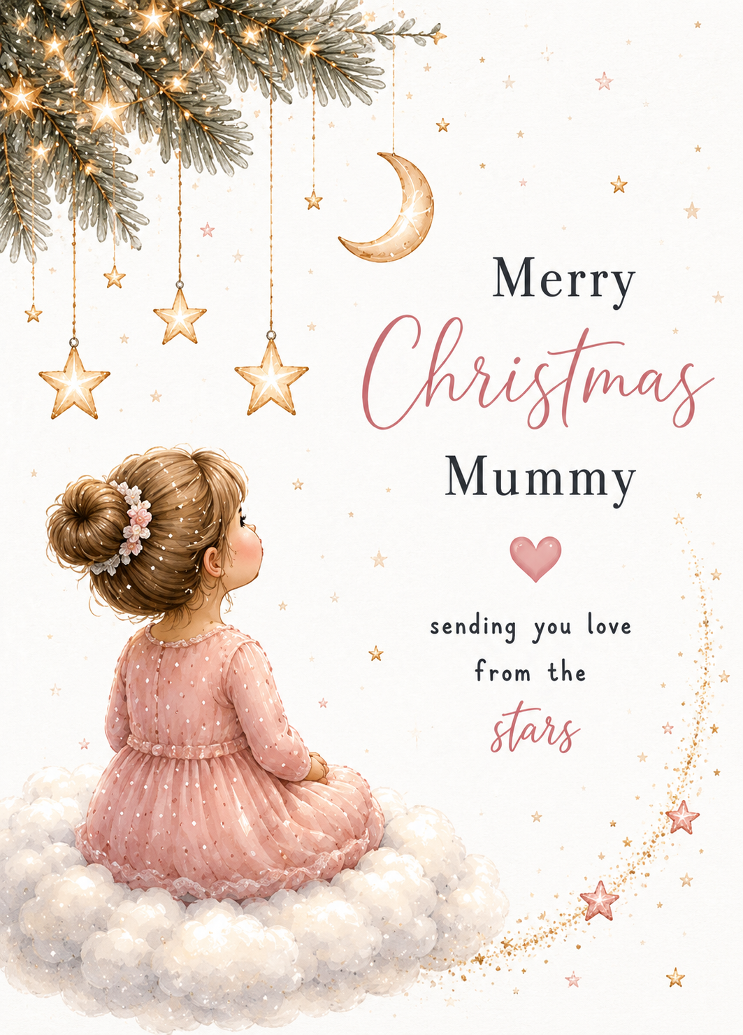Merry Christmas Mummy – Sending Love From the Stars Pink Cloud Card
