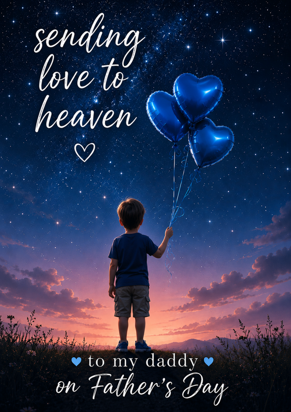 Father’s Day Card for Daddy in Heaven – Blue Heart Balloons