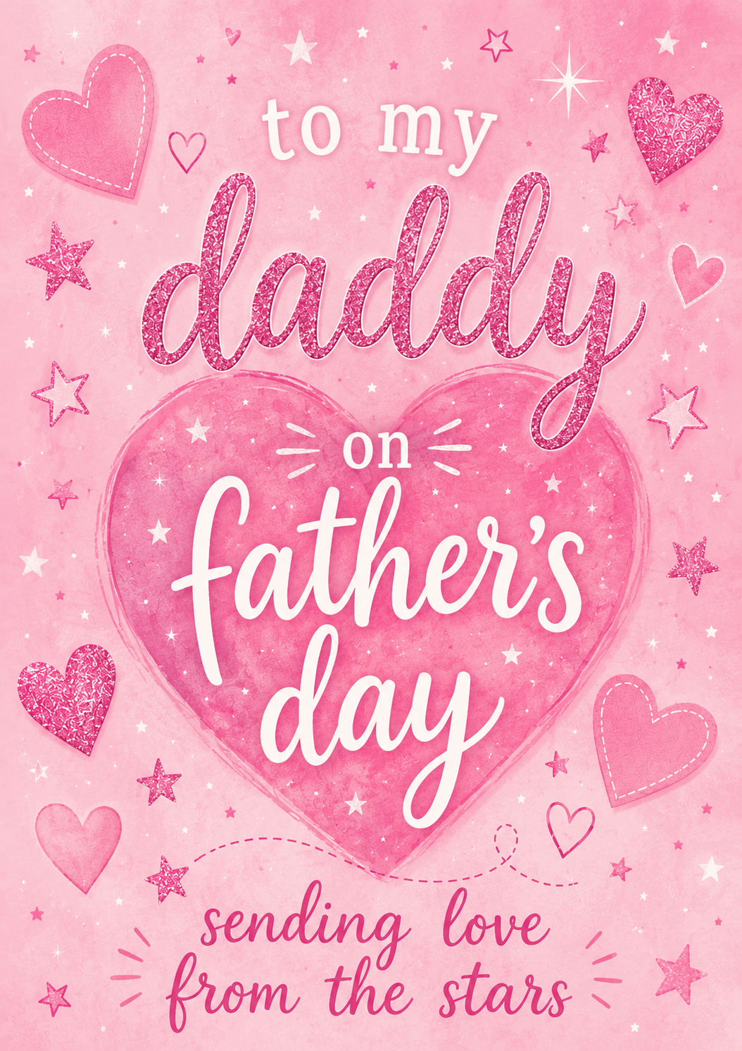 Pink Father’s Day Card for Daddy from the Stars