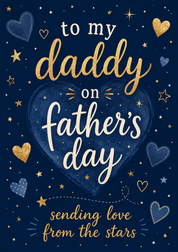 Father’s Day Card for Daddy from the Stars – Navy Hearts