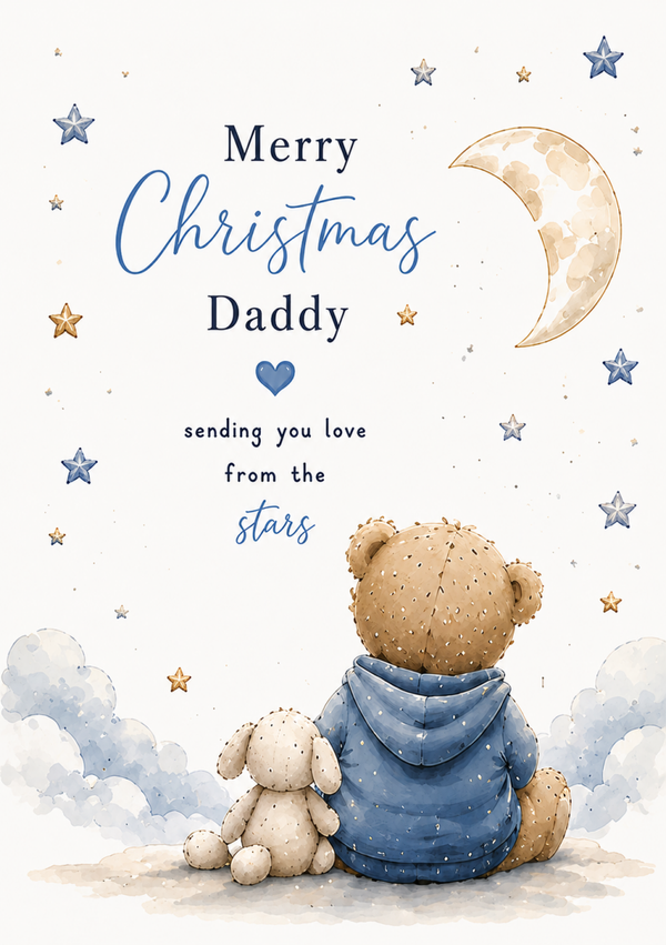 Merry Christmas Daddy – Teddy & Bunny Moon Card
