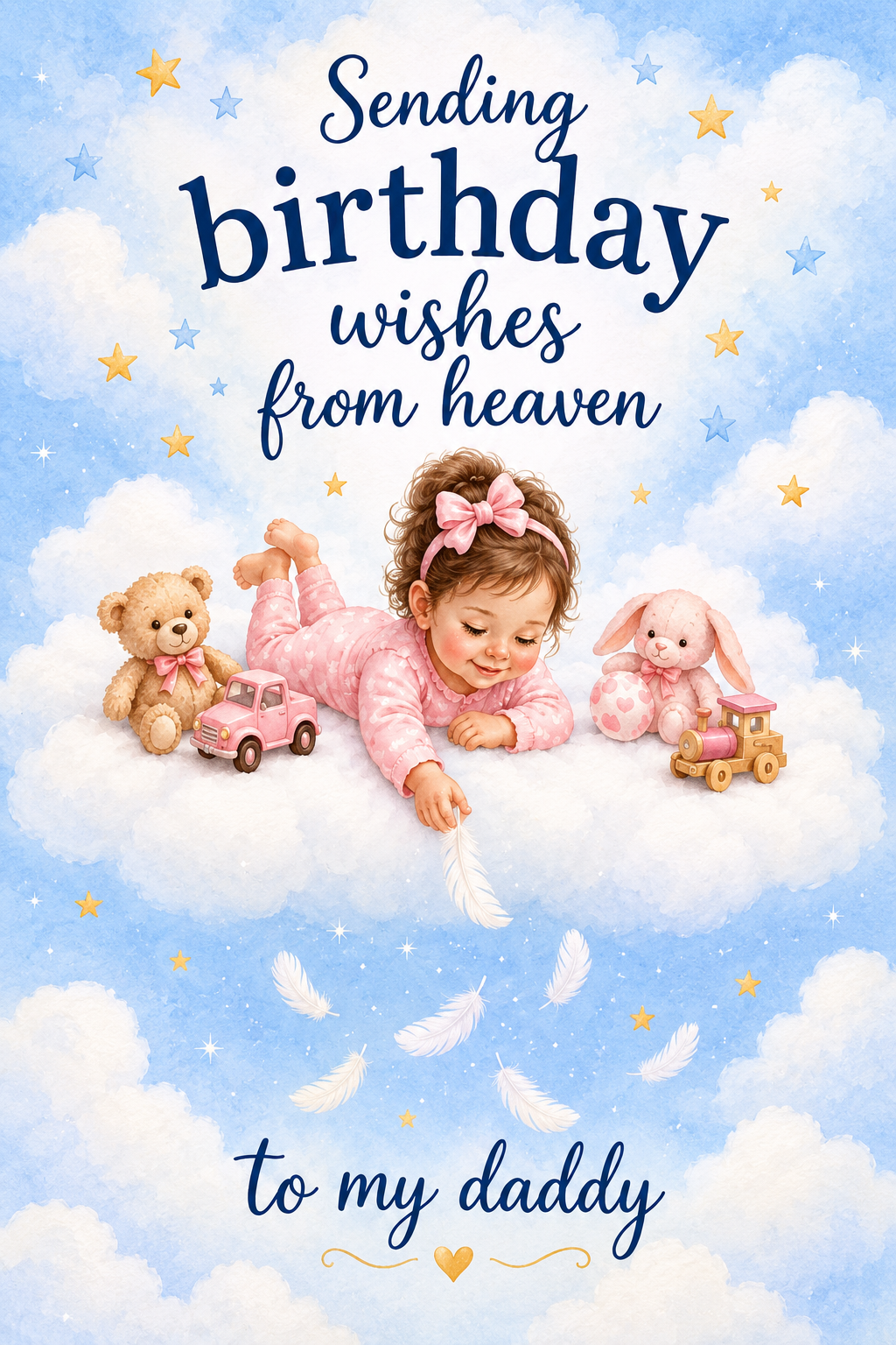 Birthday Card for Daddy from a Daughter in Heaven – Birthday Wishes