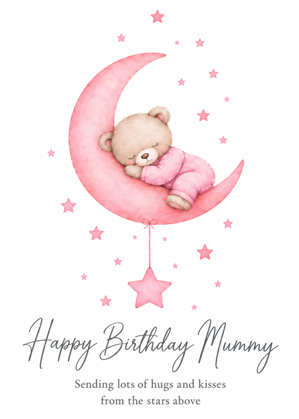 Birthday Card for Mummy – Teddy on a Pink Moon