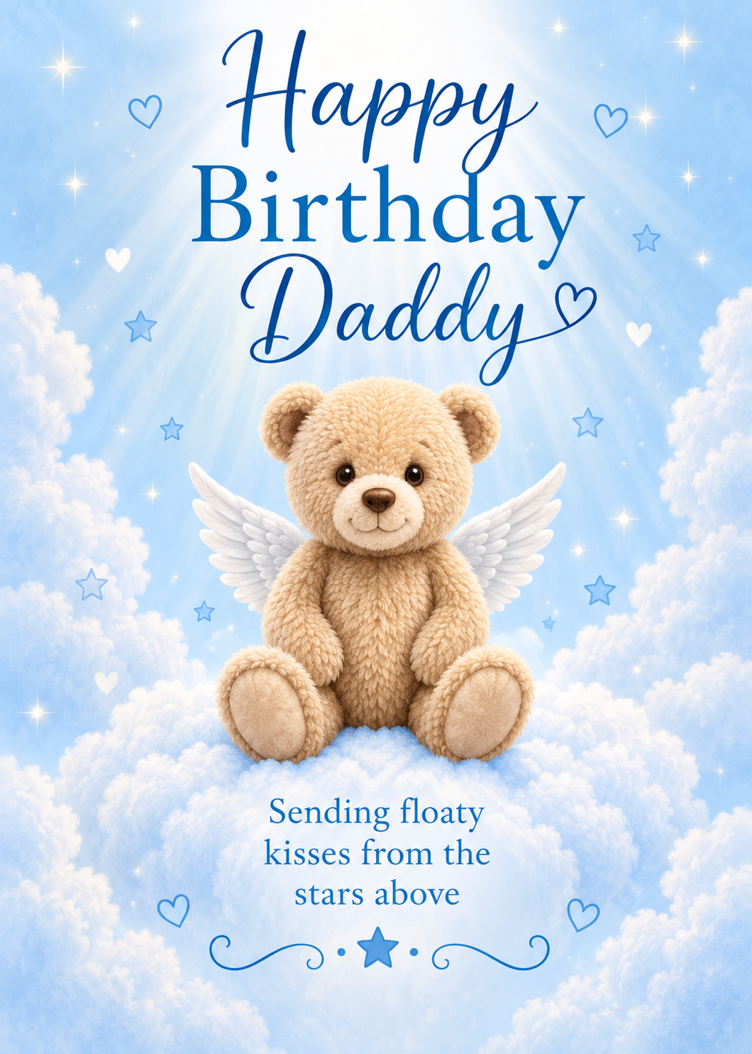 Birthday Card for Daddy – Teddy Sending Floaty Kisses from the Stars
