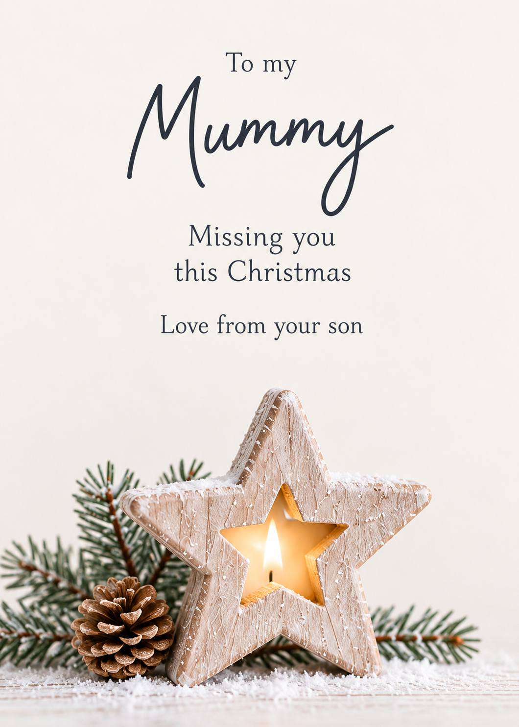 Christmas Card From Son to Mum in Heaven – Glowing Star and Pinecones