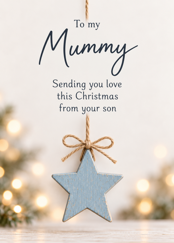 Christmas Card From Son to Mum in Heaven – Hanging Blue Star