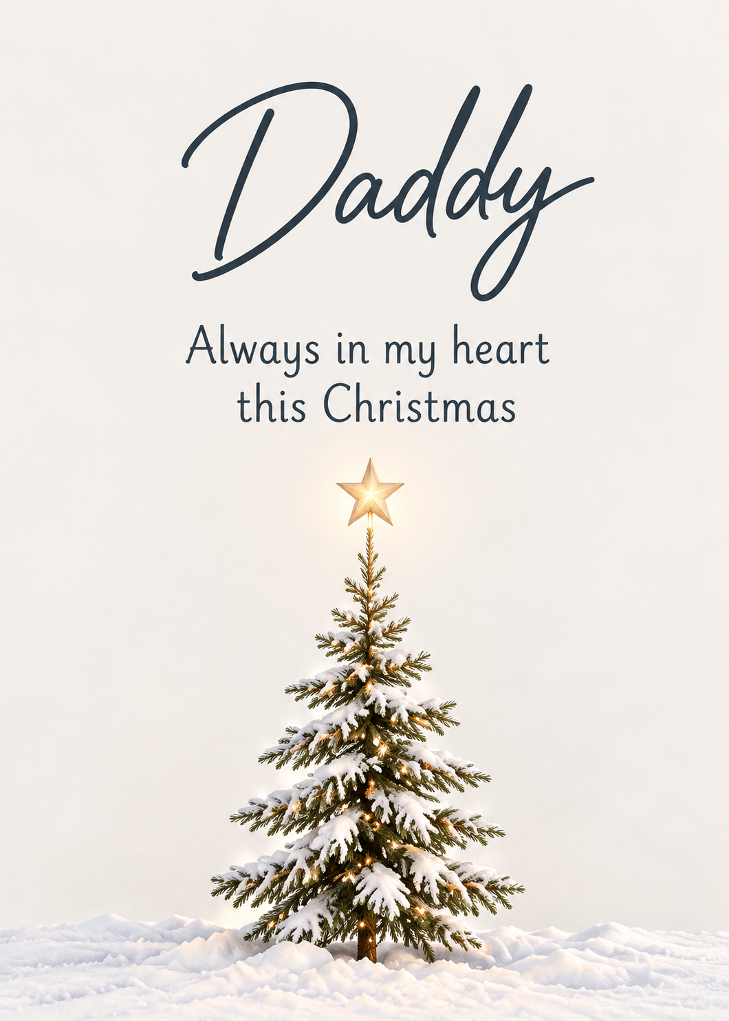 Christmas Card for Daddy in Heaven – Snowy Christmas Tree