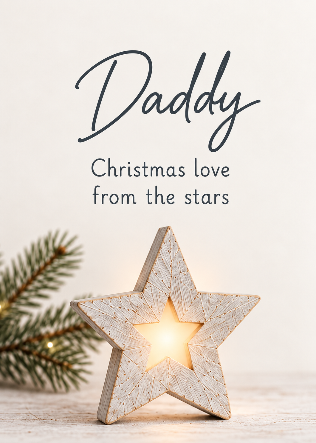 Christmas Card From Dad to a Child in Heaven – Glowing Wooden Star