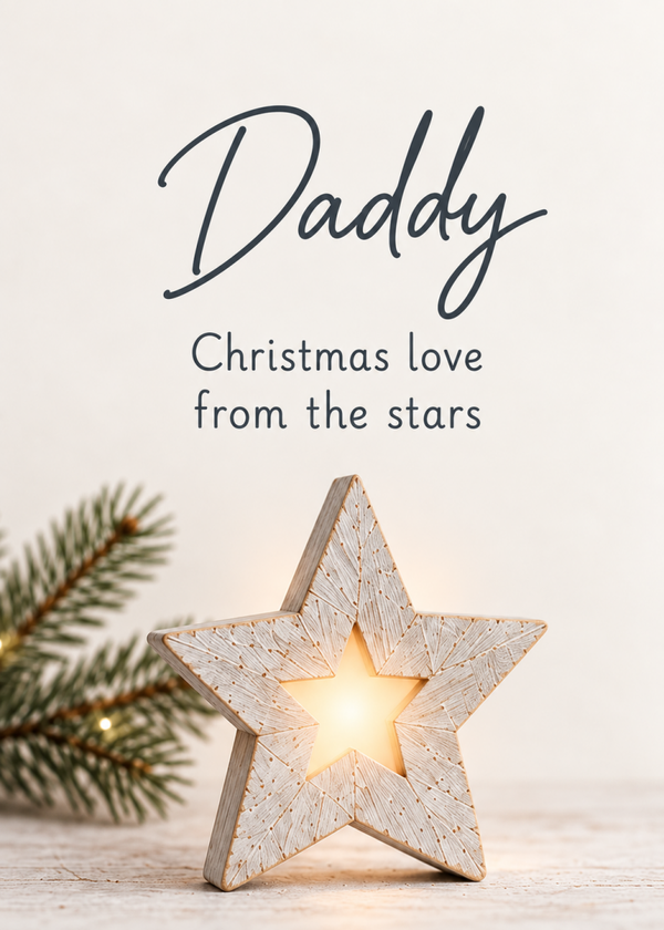 Christmas Card From Dad to a Child in Heaven – Glowing Wooden Star