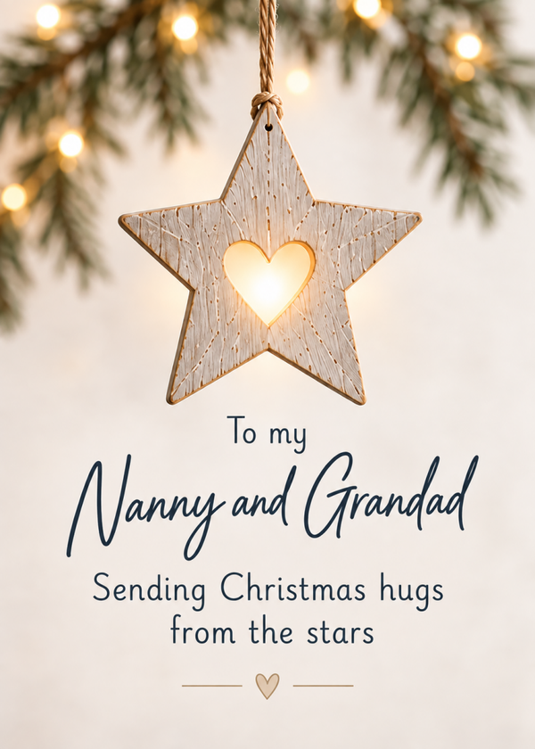 Christmas Card for Nanny & Grandad – Hanging Heart Star