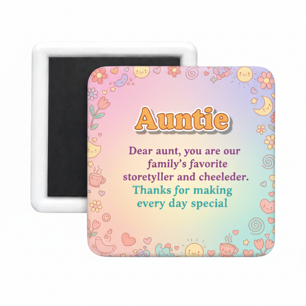 Auntie (6) Square Magnet