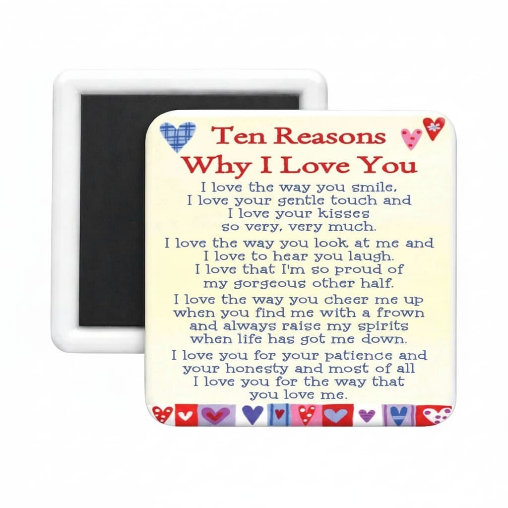 Ten Reasons why I Love you Square Magnet