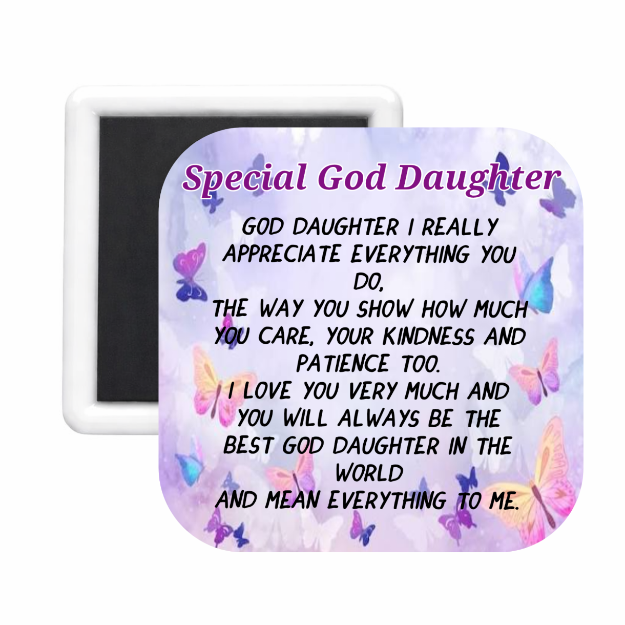 God Daughter (2) Square Magnet