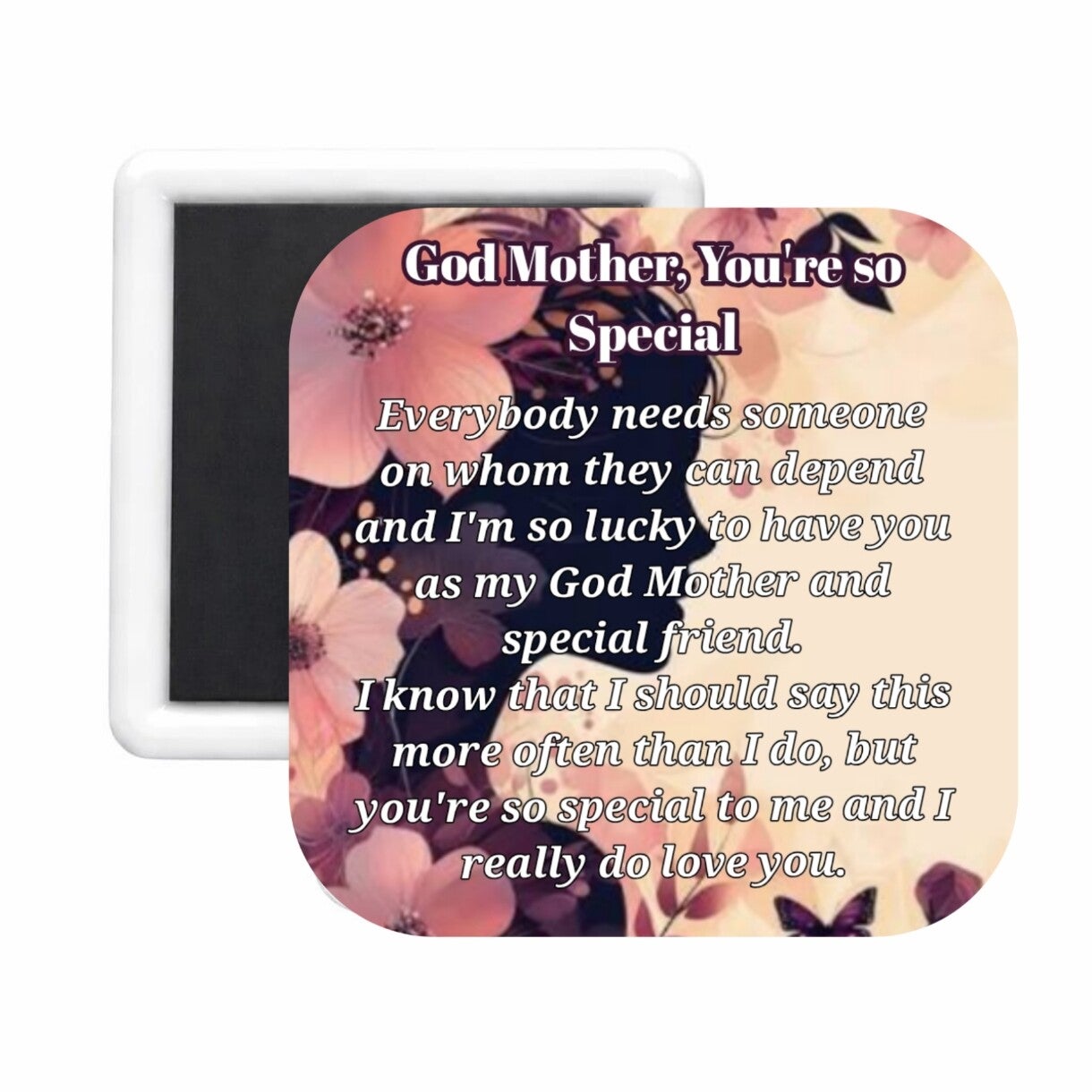 God Mother (2) Square Magnet