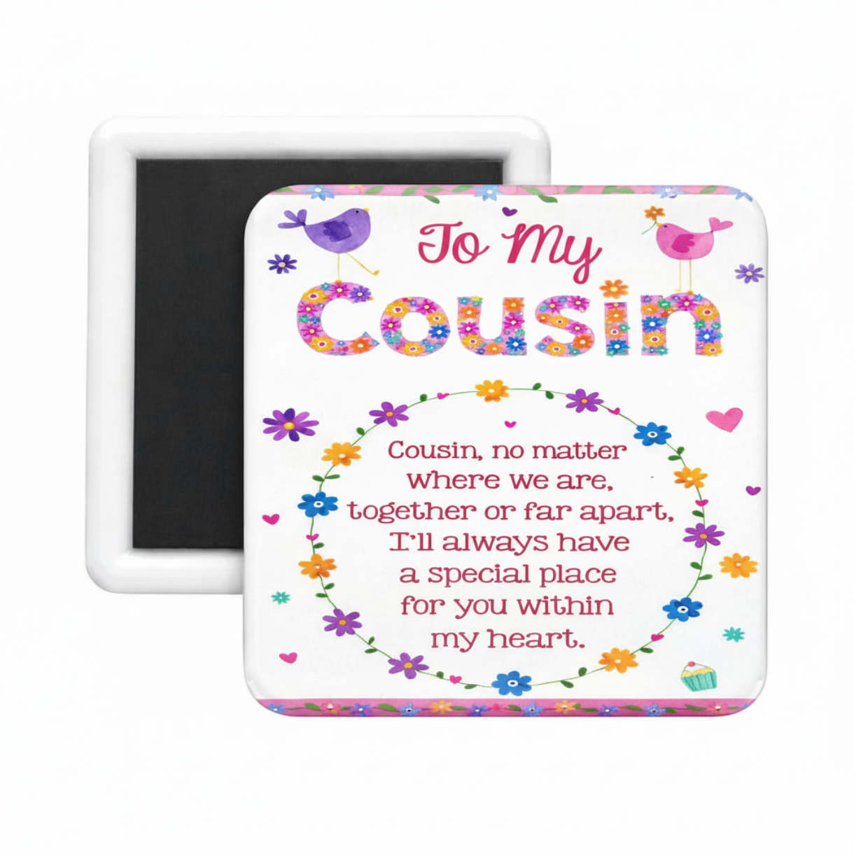 Cousin (4) Square Magnet Her