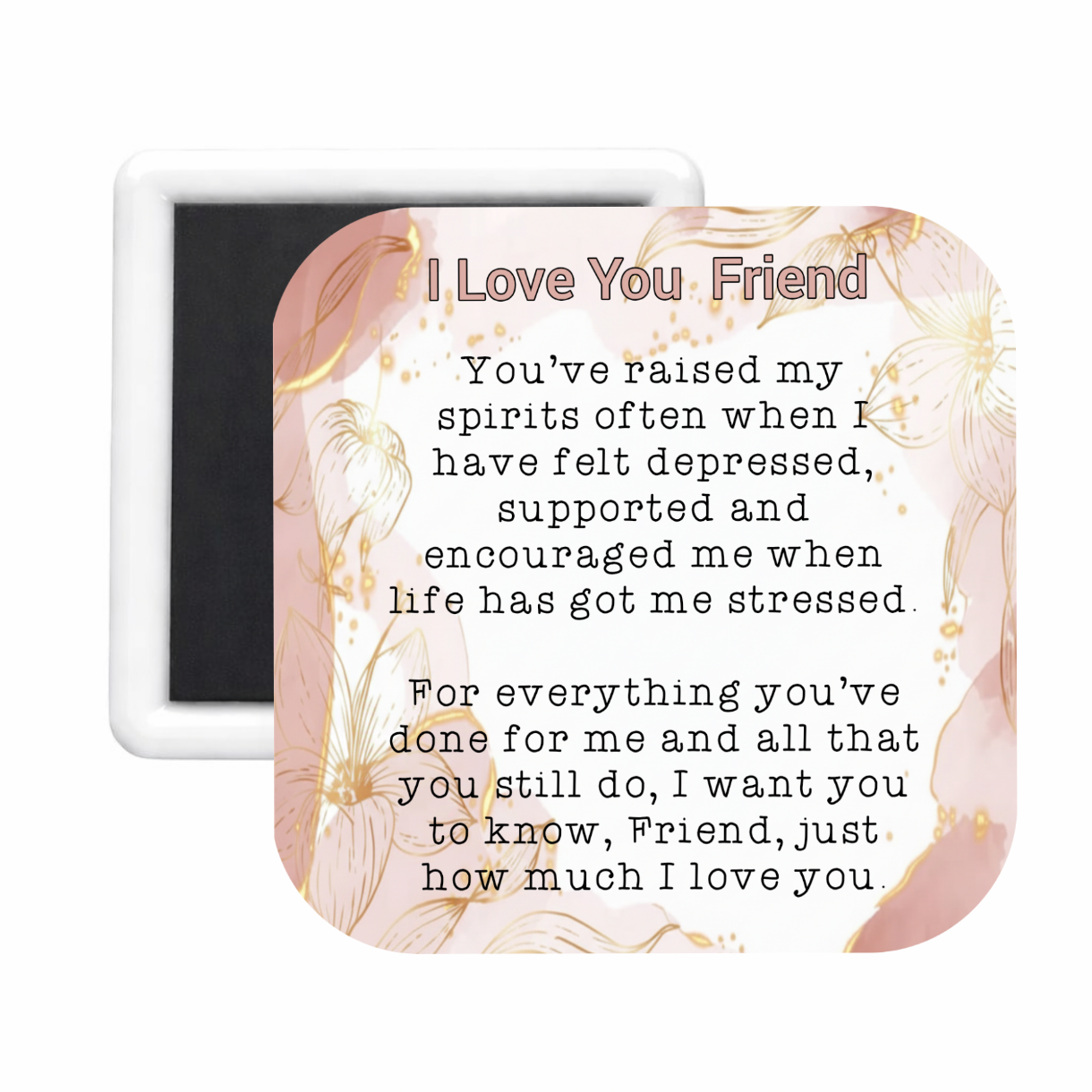 Friend (3 Her) Square Magnet