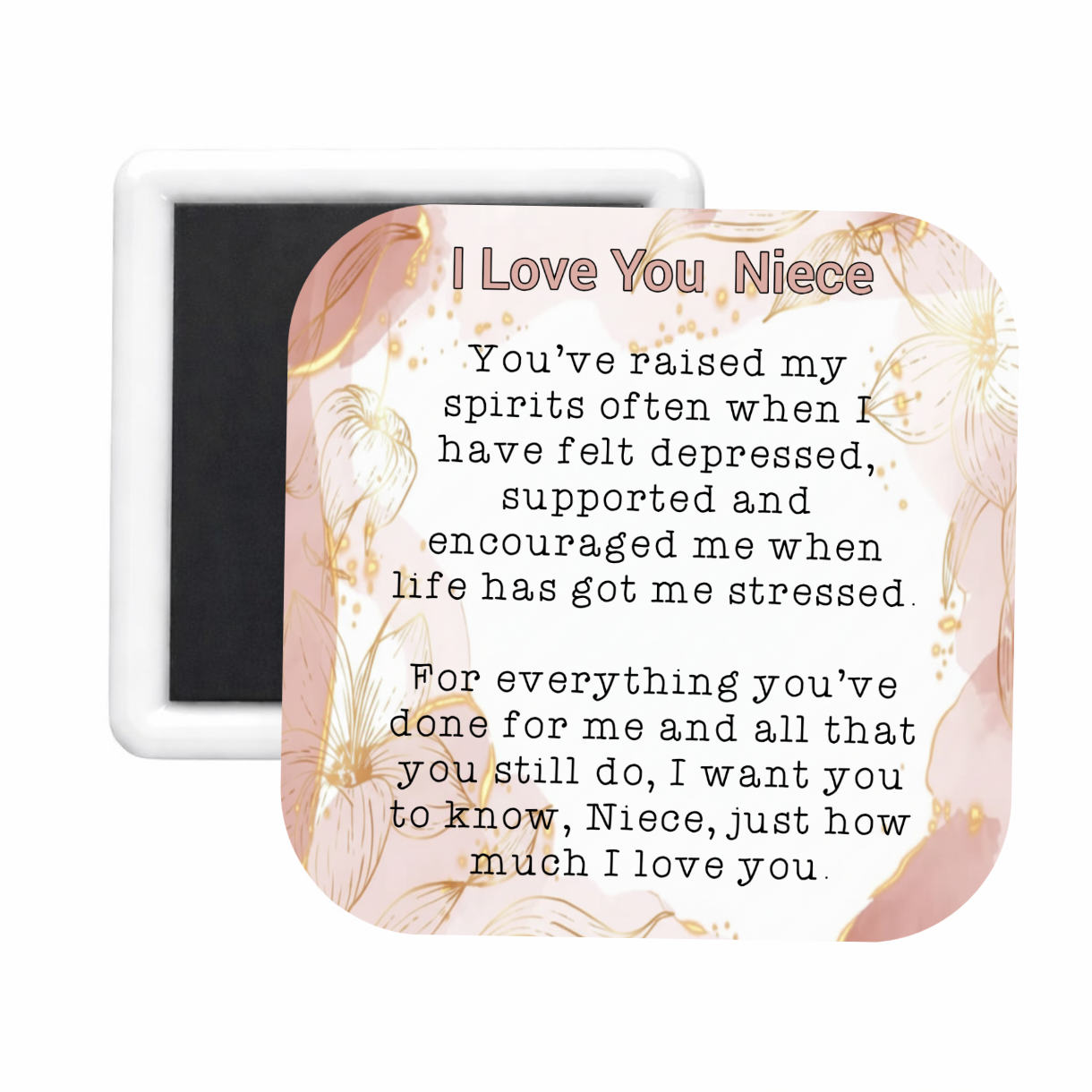 Niece (3) Square Magnet