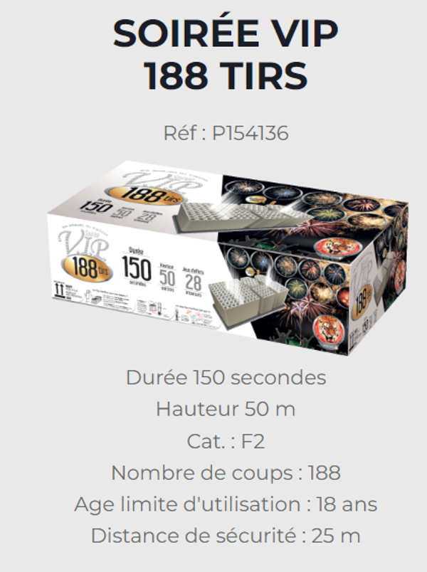 SOIREE VIP 188 TIRS
