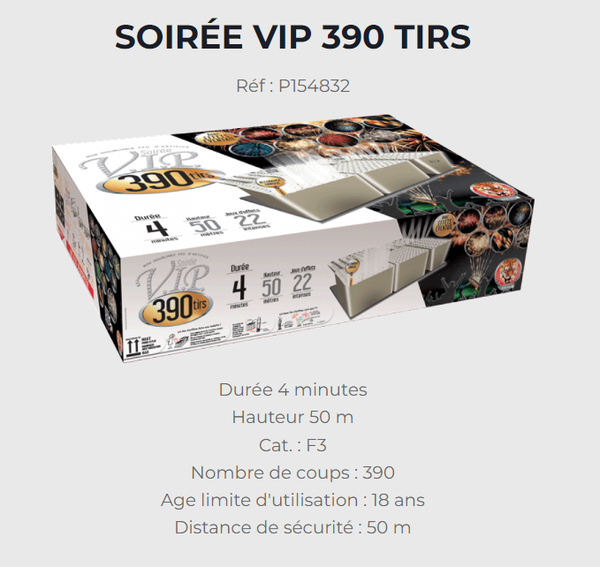 SOIREE VIP 390 TIRS