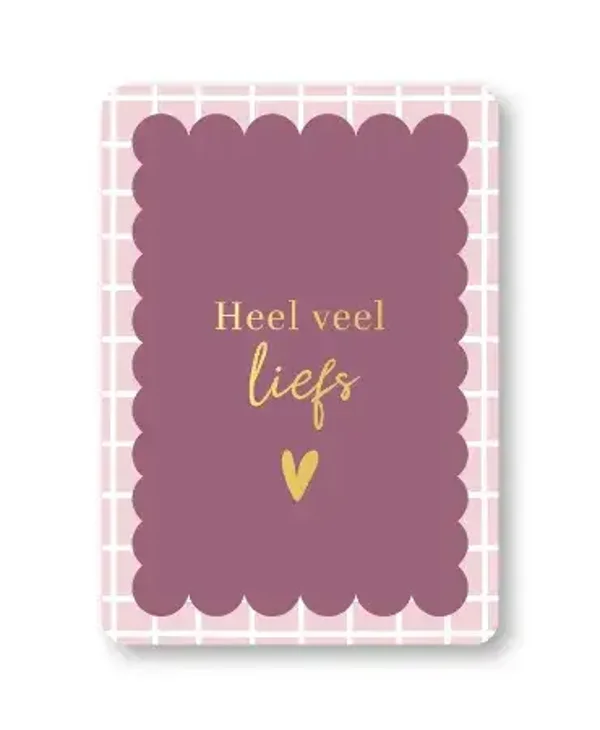 Wenskaart - Heel veel liefs