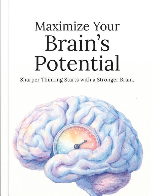 Maximise Your Brain's Potential